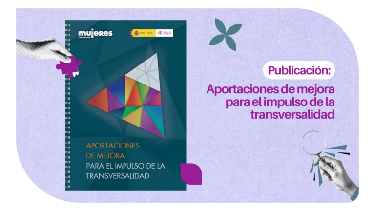 Aportación de Mejoras para el Impulso de la Transversalidad